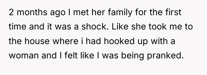 2 months ago I met her family for the first...