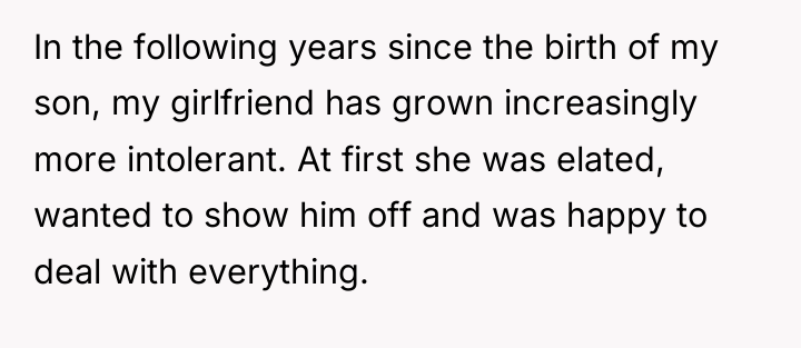 In the following years since the birth of my son,...