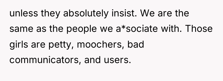 unless they absolutely insist. We are the same as the...