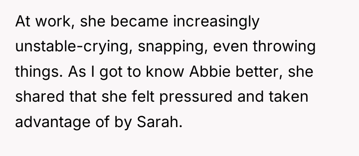 At work, she became increasingly unstable-crying, snapping, even throwing things....