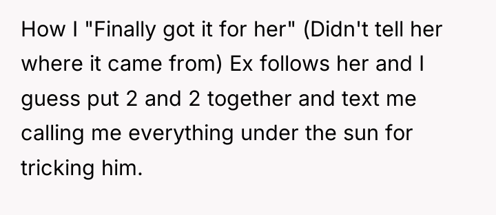 How I "Finally got it for her" (Didn't tell her...