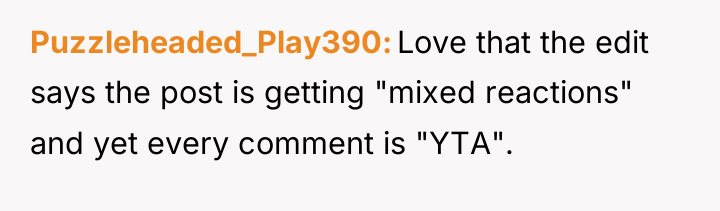 Puzzleheaded_Play390 Love that the edit says the post is getting...