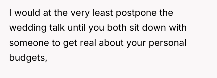 I would at the very least postpone the wedding talk...