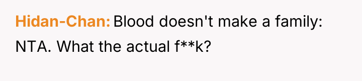 Hidan-Chan Blood doesn't make a family: NTA. What the actual...