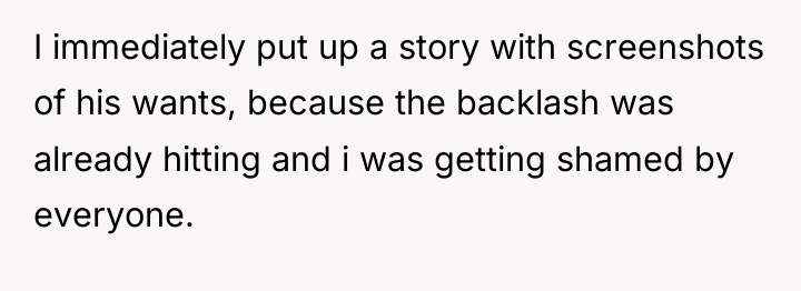 I immediately put up a story with screenshots of his...