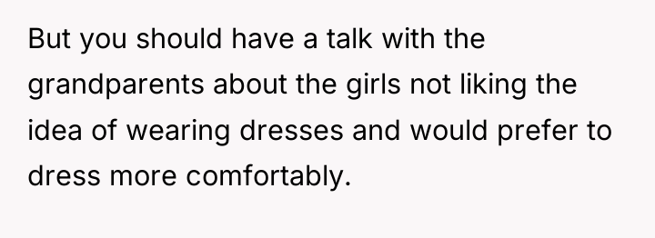 But you should have a talk with the grandparents about...