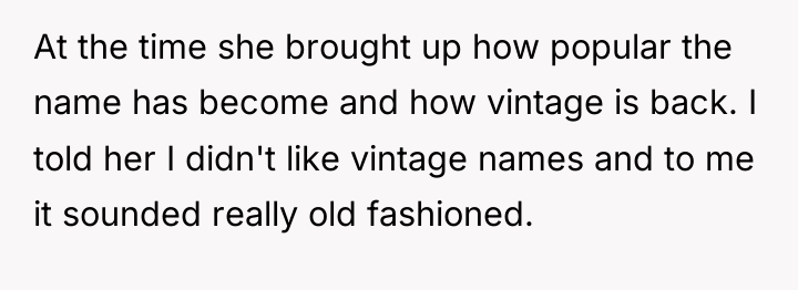 At the time she brought up how popular the name...