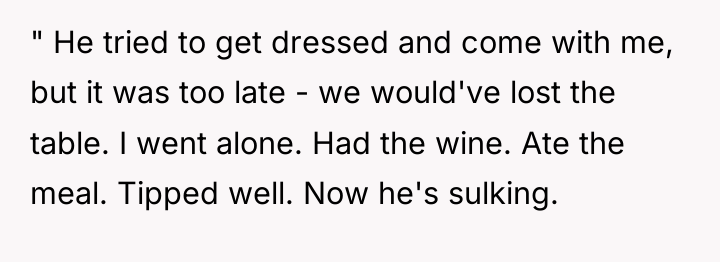 " He tried to get dressed and come with me,...