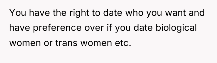 You have the right to date who you want and...