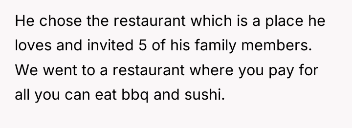 He chose the restaurant which is a place he loves...