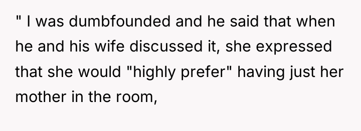 " I was dumbfounded and he said that when he...