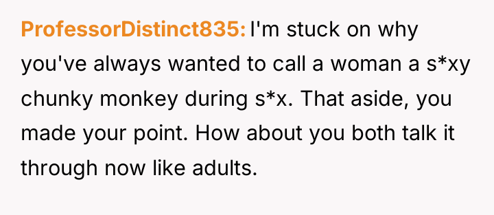 ProfessorDistinct835 I'm stuck on why you've always wanted to call...