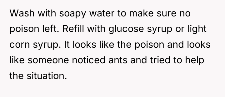 Wash with soapy water to make sure no poison left....