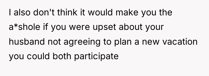 I also don't think it would make you the a*shole...