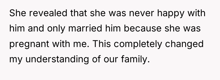 She revealed that she was never happy with him and...