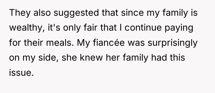 They also suggested that since my family is wealthy, it's...
