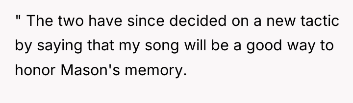 " The two have since decided on a new tactic...