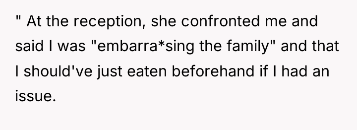 " At the reception, she confronted me and said I...
