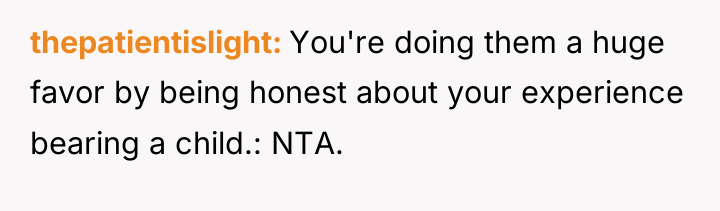 thepatientislight You're doing them a huge favor by being honest...
