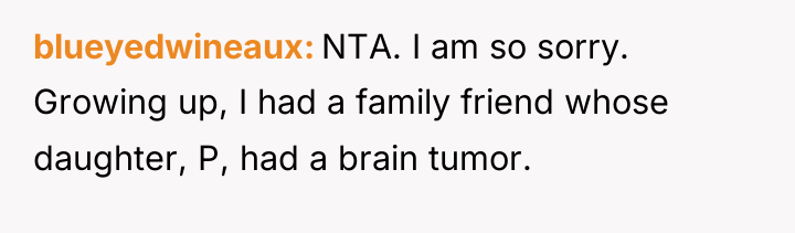 blueyedwineaux NTA. I am so sorry. Growing up, I had...