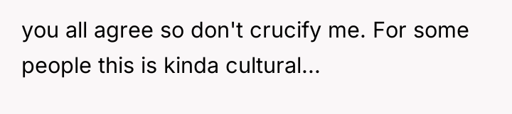 you all agree so don't crucify me. For some people...