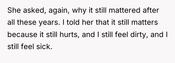 She asked, again, why it still mattered after all these...