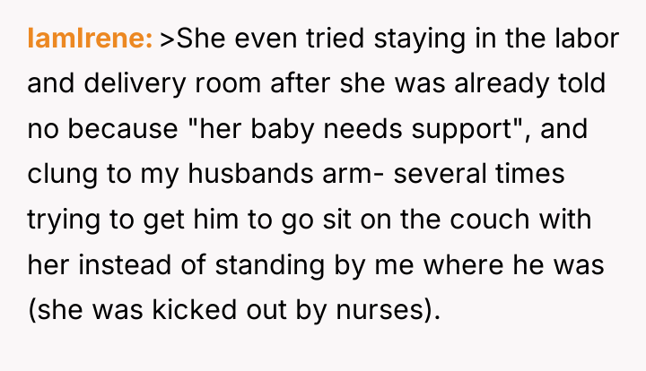 IamIrene >She even tried staying in the labor and delivery...
