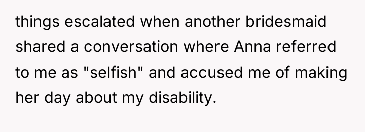 things escalated when another bridesmaid shared a conversation where Anna...