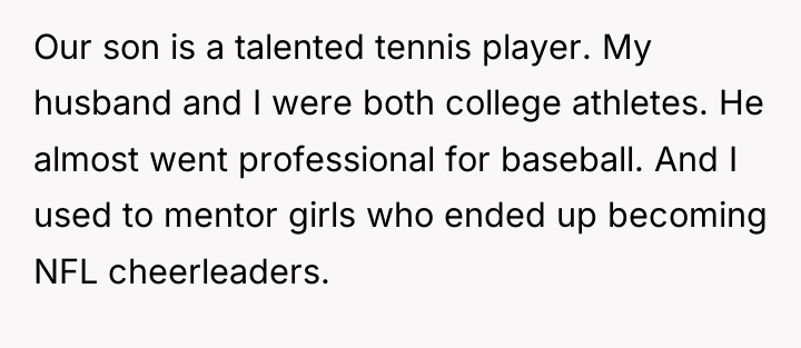 Our son is a talented tennis player. My husband and...