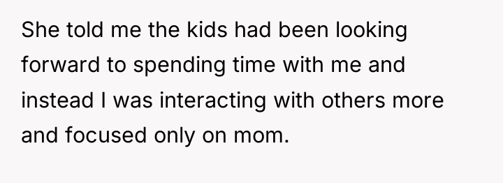 She told me the kids had been looking forward to...