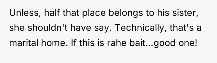 Unless, half that place belongs to his sister, she shouldn't...
