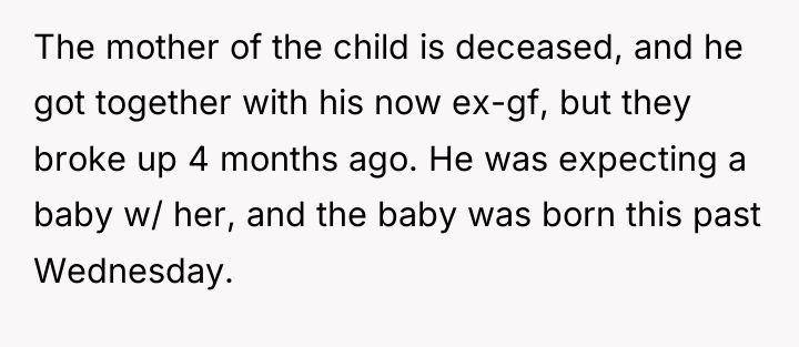 The mother of the child is deceased, and he got...