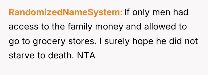 RandomizedNameSystem If only men had access to the family money...