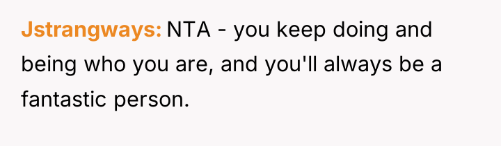 Jstrangways NTA - you keep doing and being who you...
