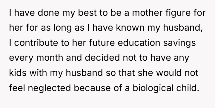 I have done my best to be a mother figure...