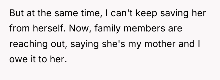 But at the same time, I can't keep saving her...