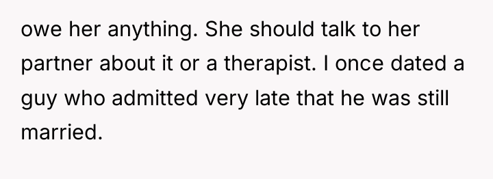 owe her anything. She should talk to her partner about...