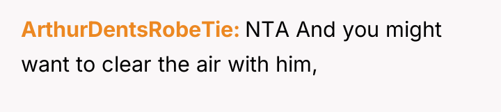 ArthurDentsRobeTie NTA And you might want to clear the air...