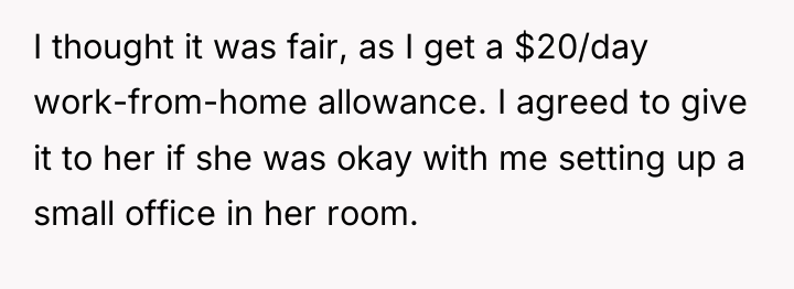 I thought it was fair, as I get a $20/day...