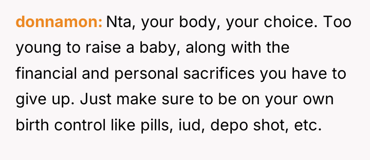 donnamon Nta, your body, your choice. Too young to raise...
