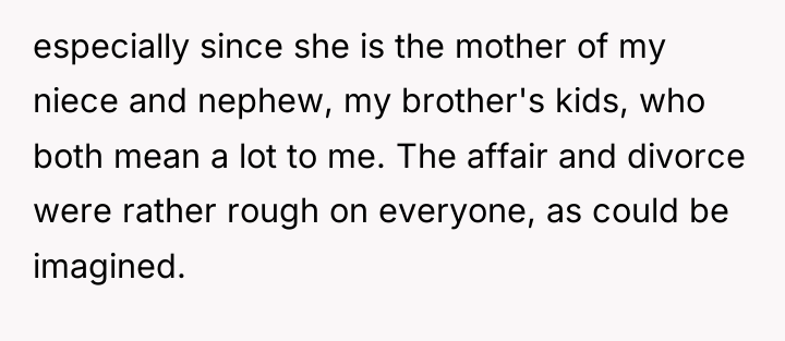 especially since she is the mother of my niece and...