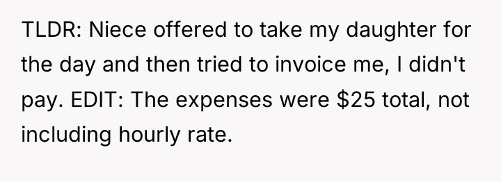 TLDR: Niece offered to take my daughter for the day...