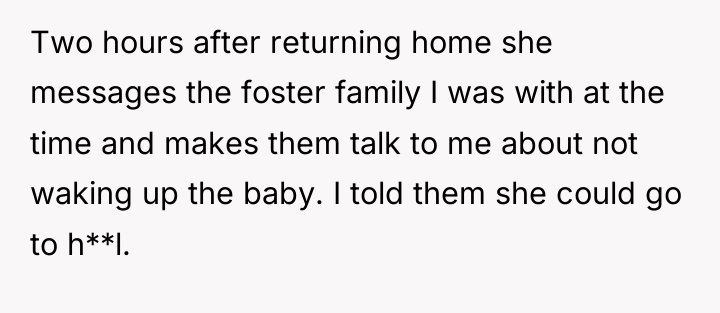 Two hours after returning home she messages the foster family...