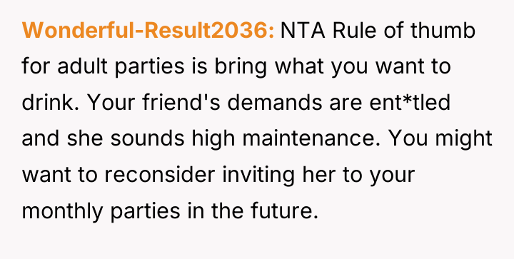 Wonderful-Result2036 NTA Rule of thumb for adult parties is bring...