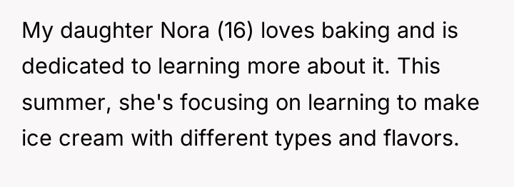 My daughter Nora (16) loves baking and is dedicated to...