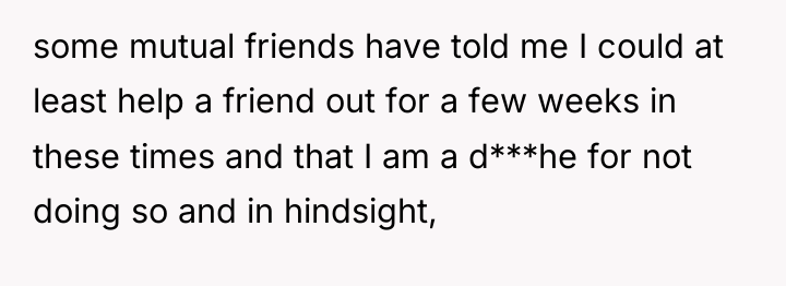 some mutual friends have told me I could at least...