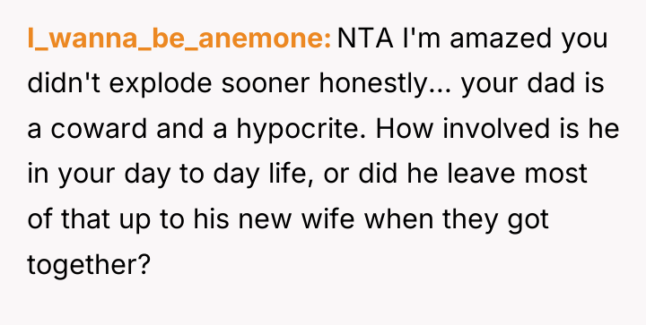 I_wanna_be_anemone NTA I'm amazed you didn't explode sooner honestly... your...