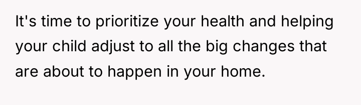 It's time to prioritize your health and helping your child...