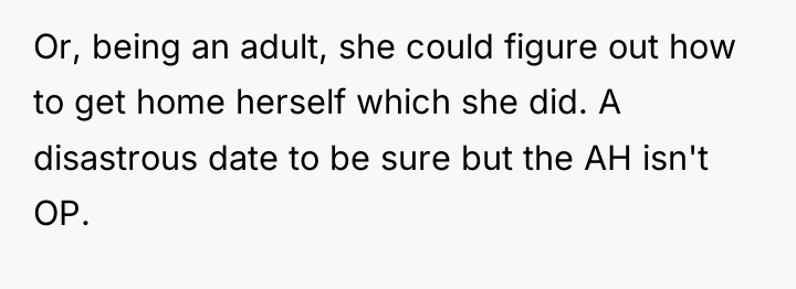 Or, being an adult, she could figure out how to...
