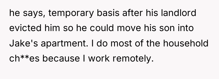 he says, temporary basis after his landlord evicted him so...